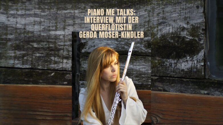 PianoMe Interview mit Gerda Moser-Kindler